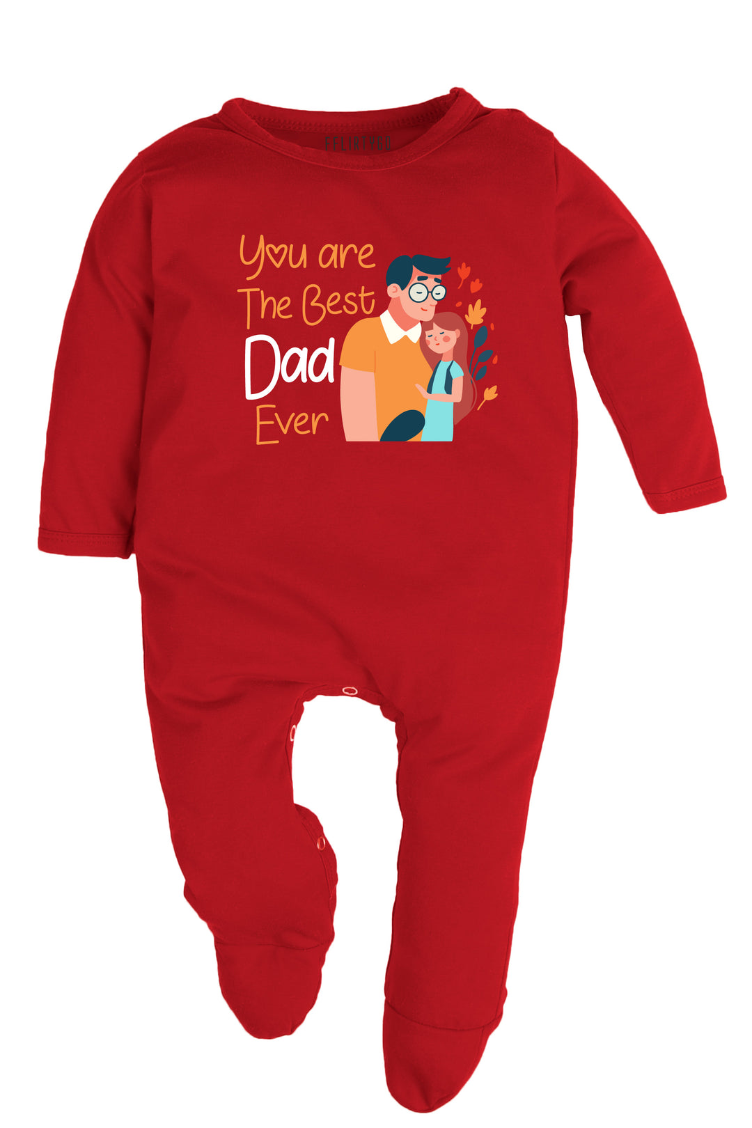 You Are the Best Dad Ever (Girl) Baby Romper | Onesies