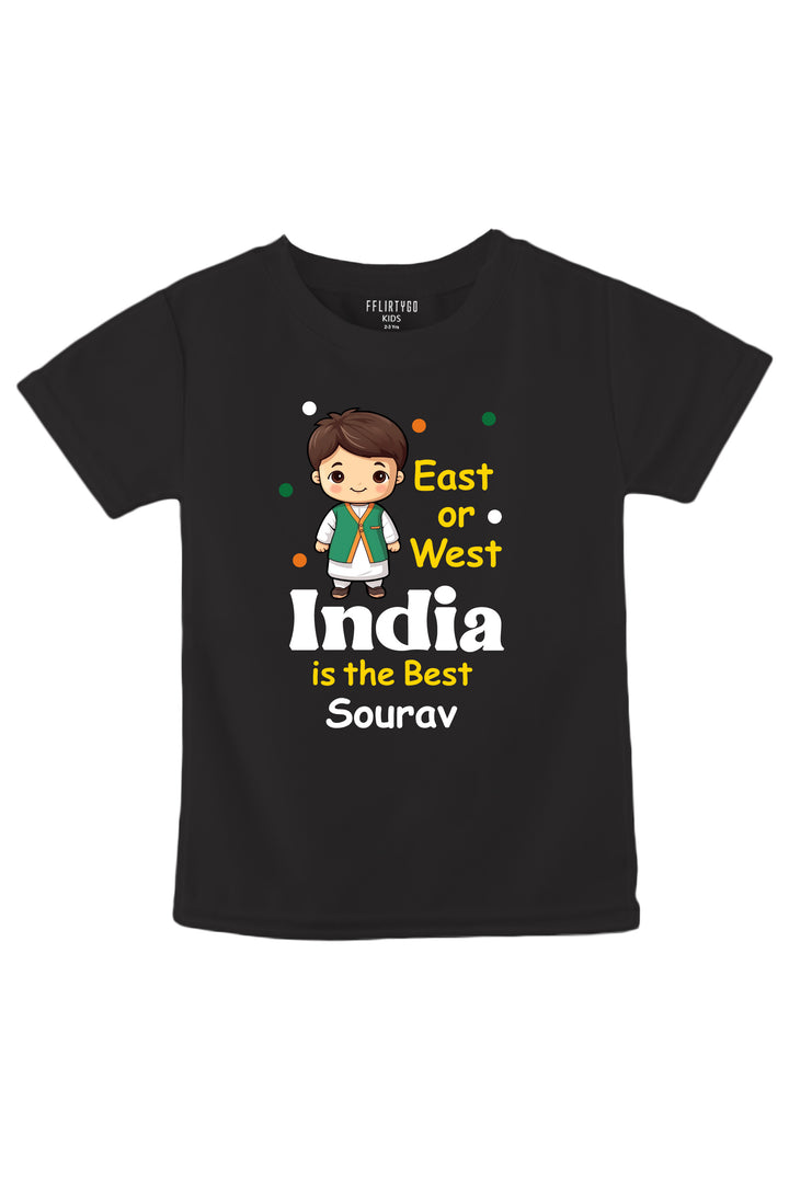 East Or West India Is The Best Kids T Shirt w/ Custom Name