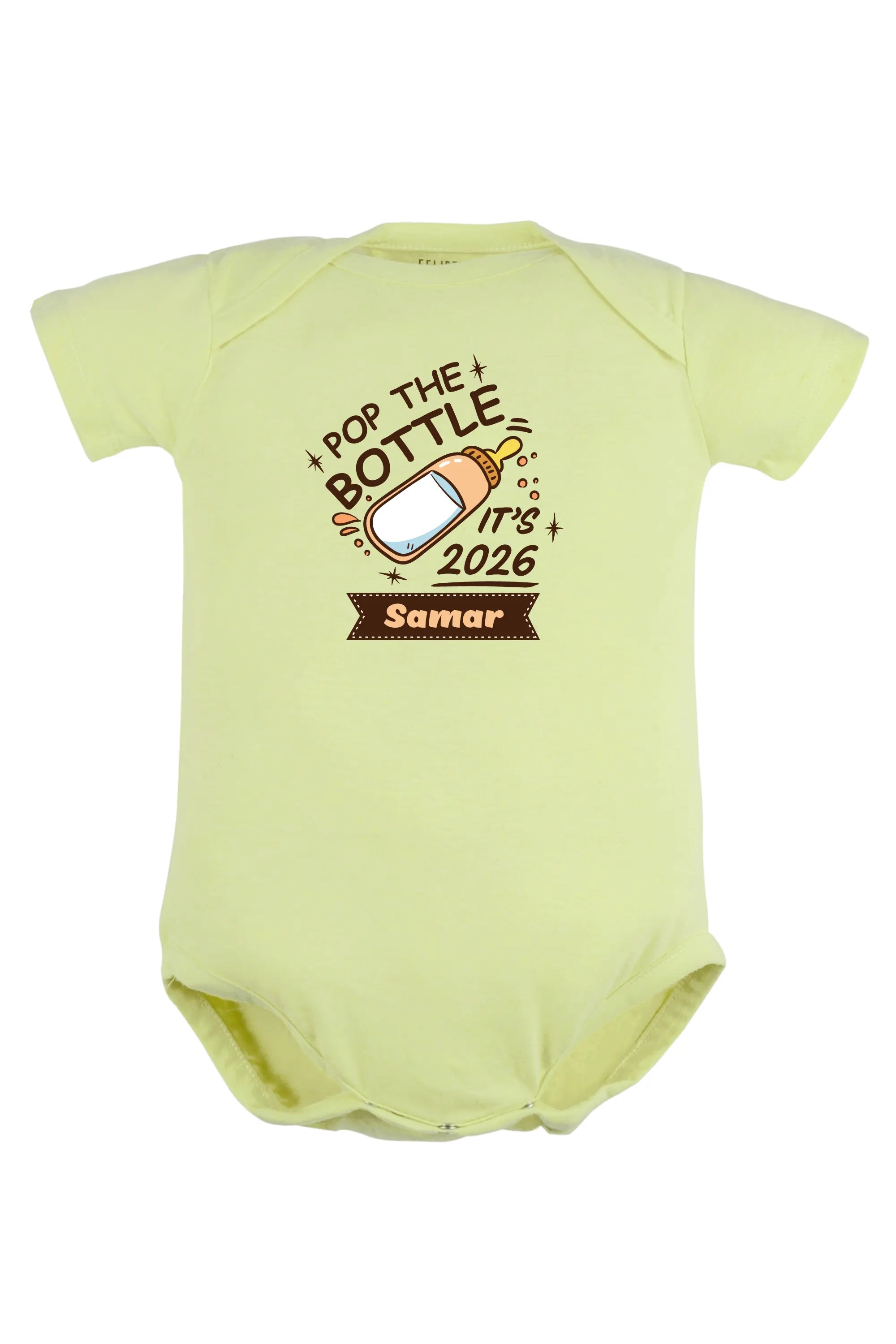 Pop The Bottles It's 2026 Baby Romper | Onesies w/ Custom Name