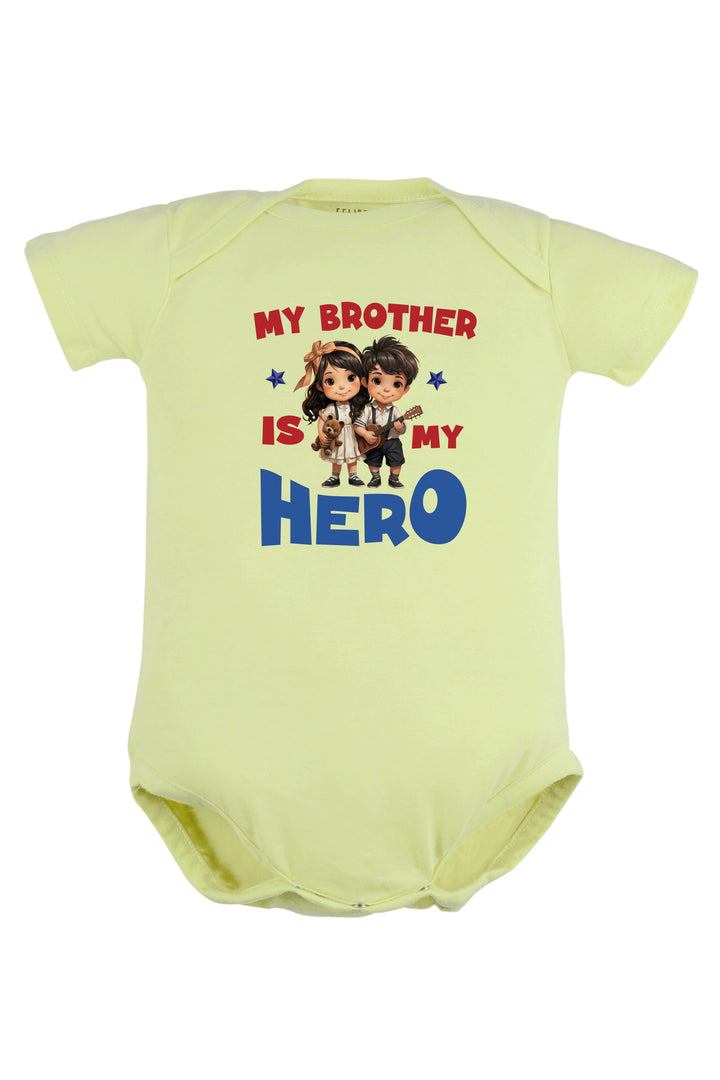 My Brother Is My Hero Baby Romper | Onesies
