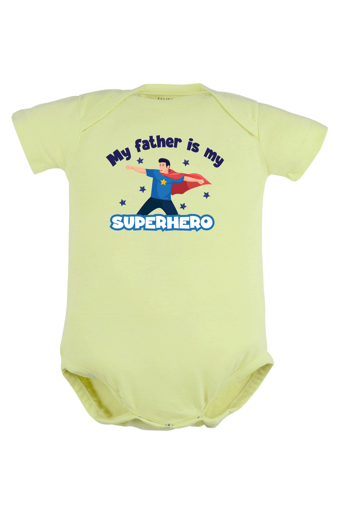 My Father Is My Superhero Baby Romper | Onesies