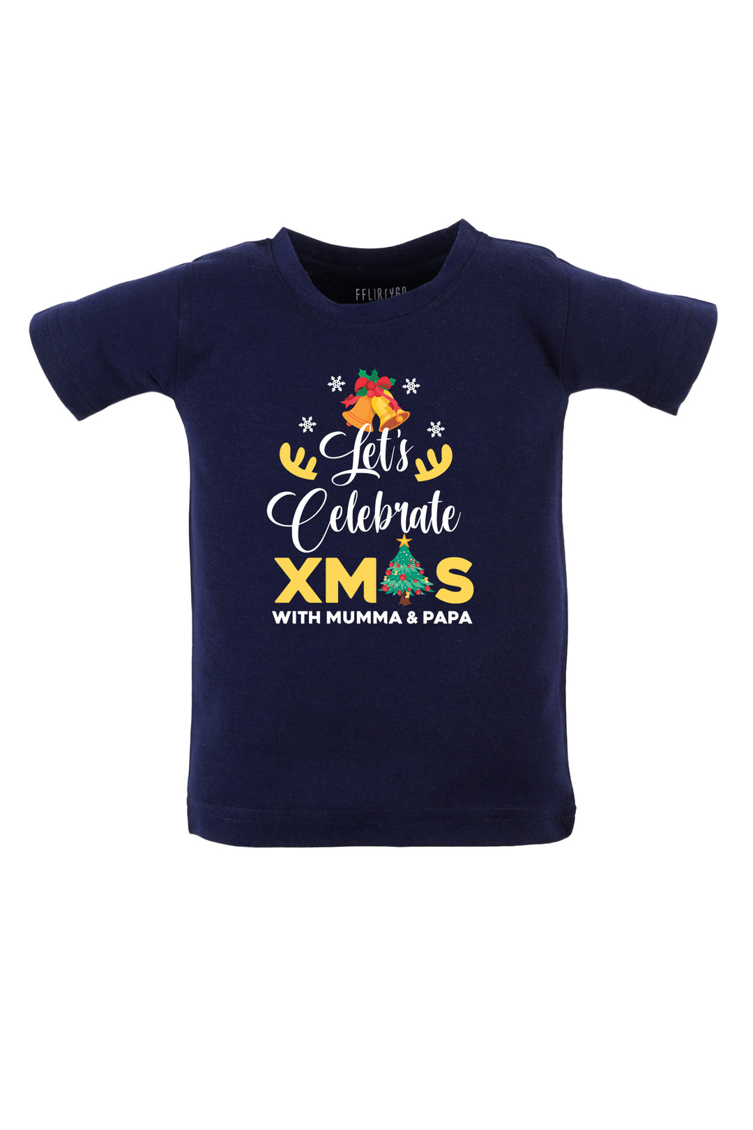 Let's Celebrate Xmas With Mumma & Papa Kids T Shirt