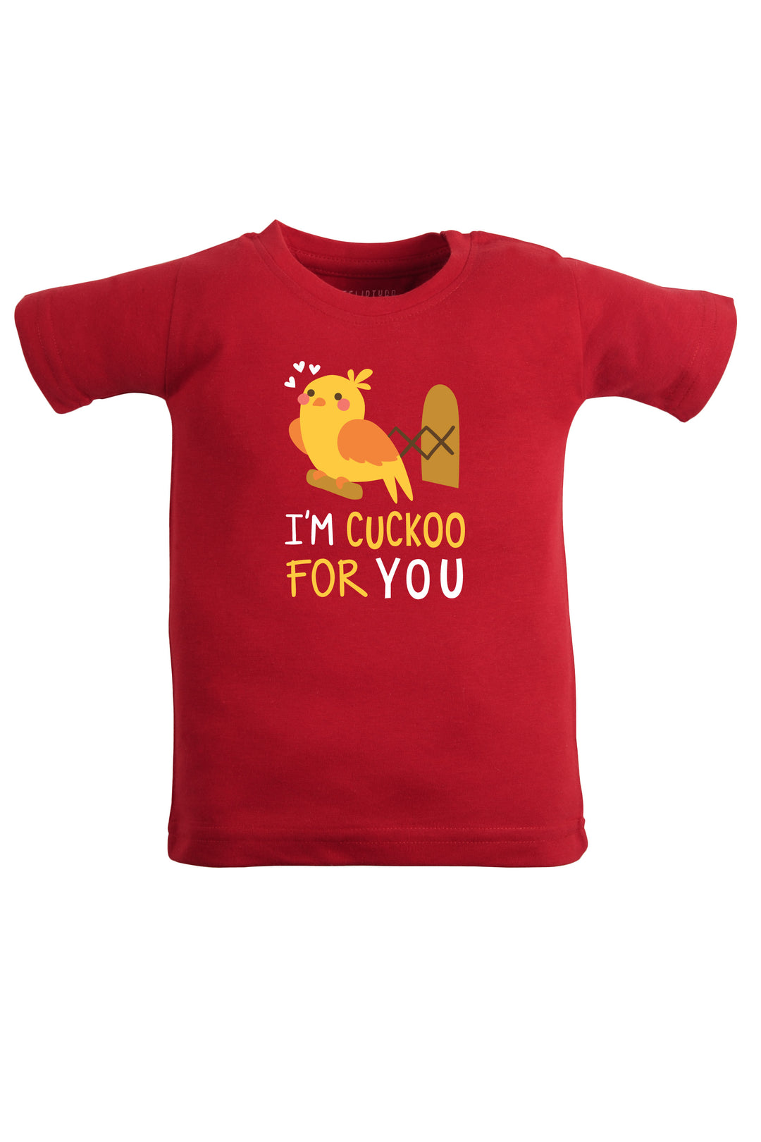 I'M Cuckoo For You Kids T Shirt