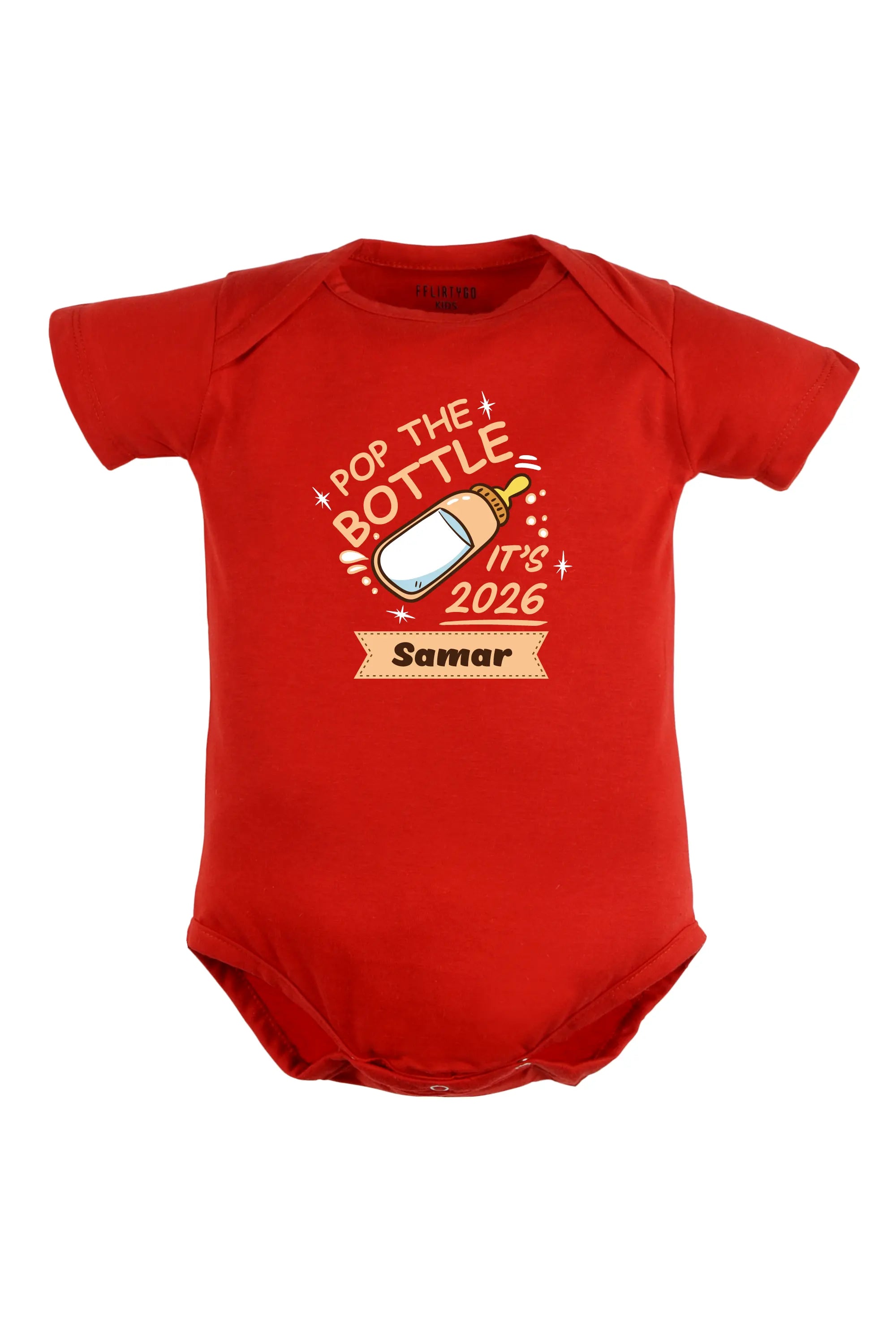 Pop The Bottles It's 2026 Baby Romper | Onesies w/ Custom Name