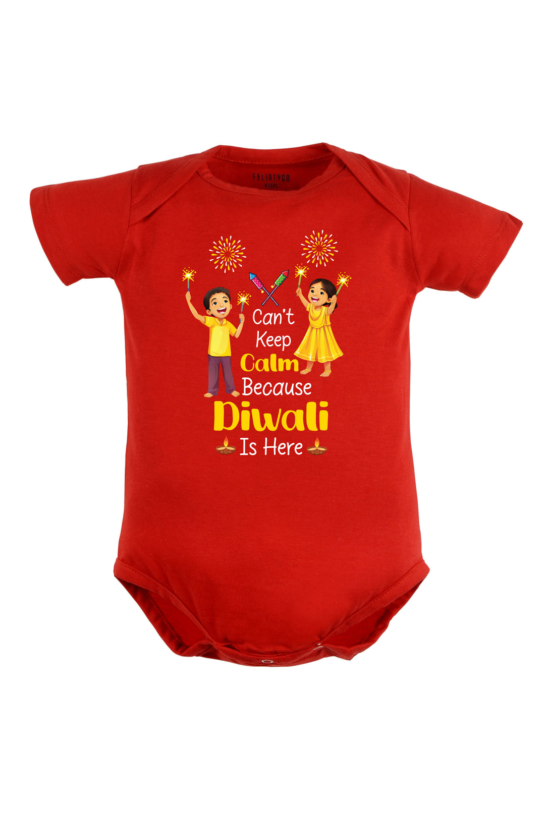 Can't Keep Calm Because Diwali Is Here Baby Romper | Onesies