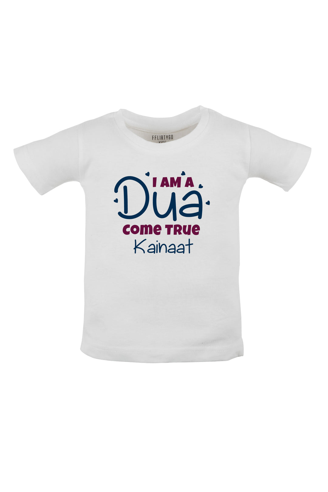 I Am A Dua Come True Kids T Shirt