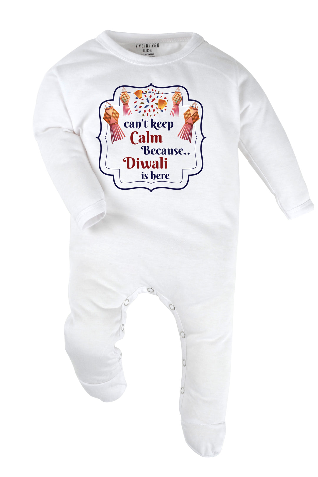 Can't Keep Calm Because Diwali Is Here Baby Romper | Onesies