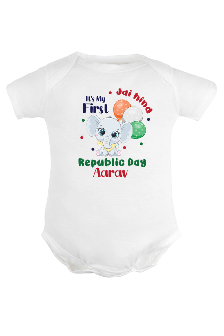 Jai Hind It's My First Republic Day Baby Romper | Onesies w/ Custom Name