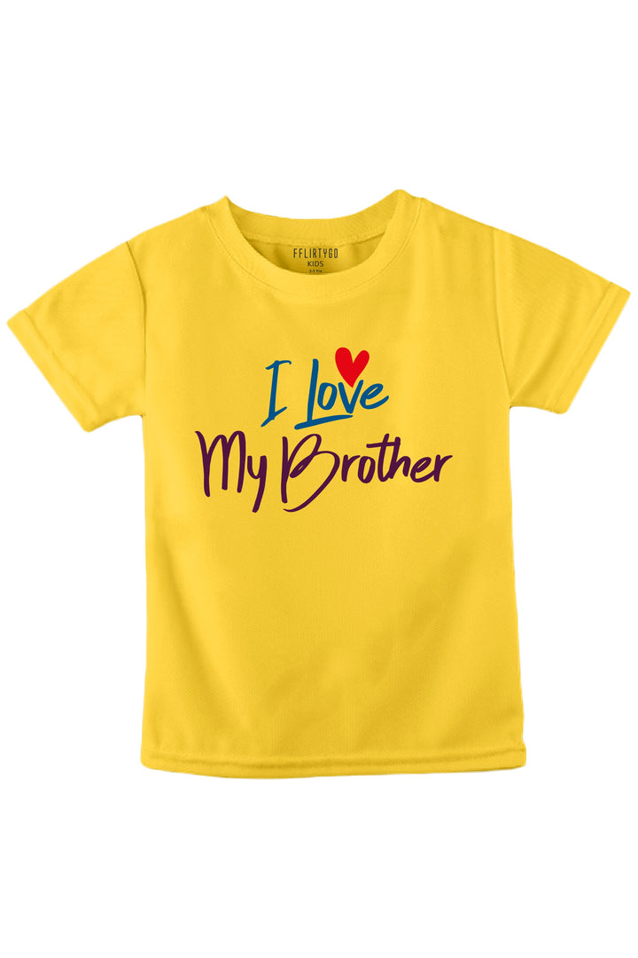 I Love My Brother KIDS T SHIRT