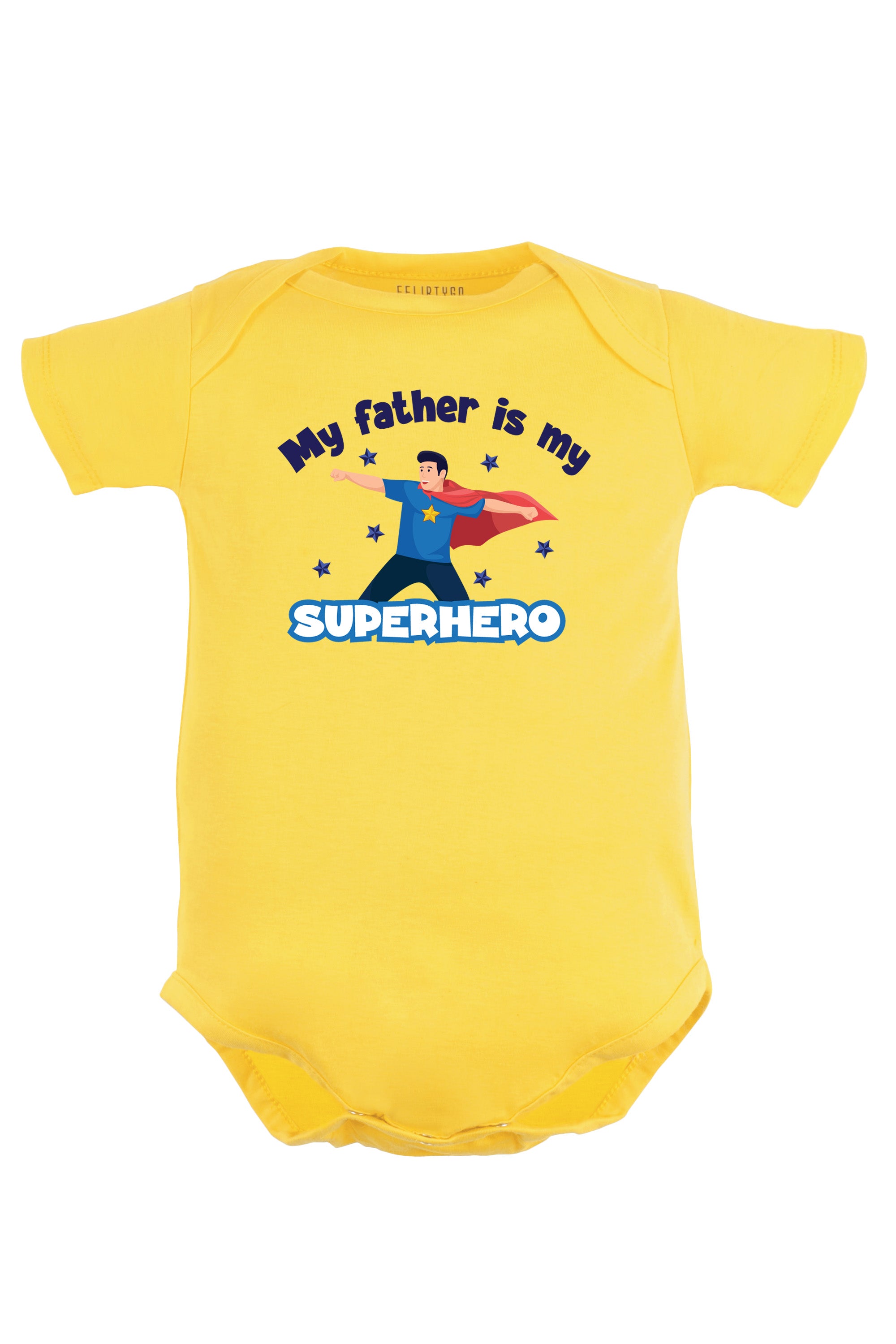 My Father Is My Superhero Baby Romper | Onesies
