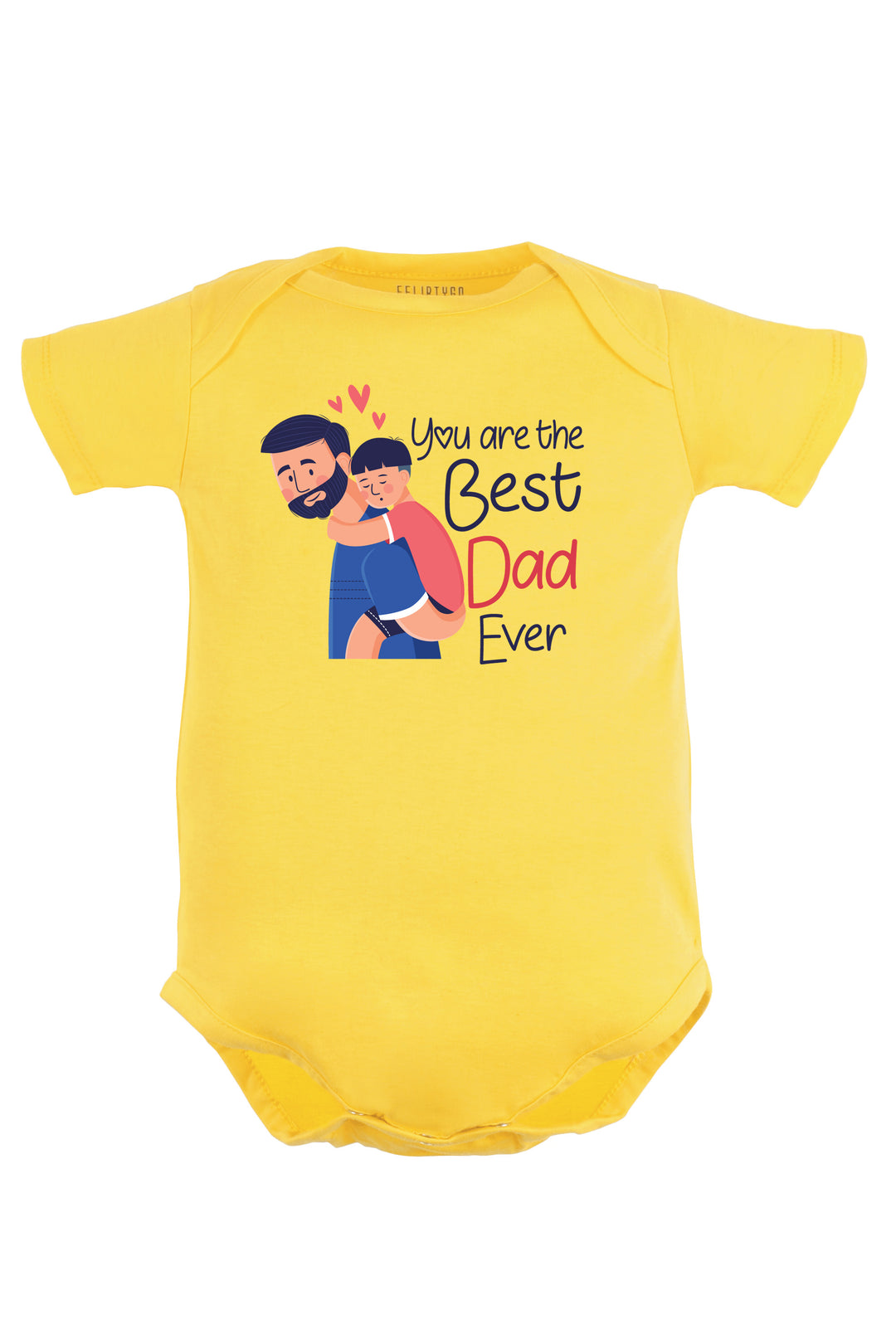 You Are the Best Dad Ever (Boy) Baby Romper | Onesies