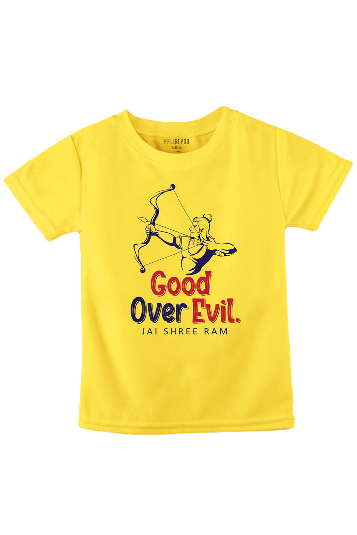 Good Over Evil Jai Shree Ram Kids T Shirt