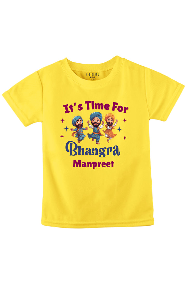 It's Time For Bhangra Kids T Shirt w/ Custom Name