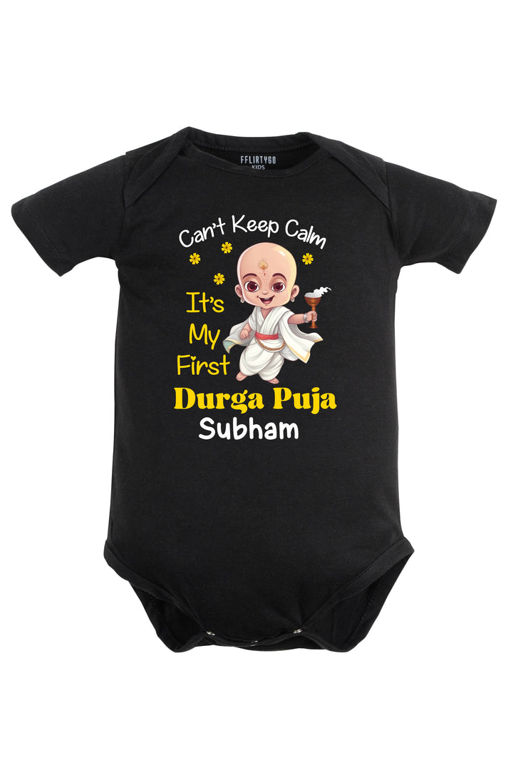 Can't Keep Calm It's My First Durga Puja Baby Romper | Onesies w/ Custom Name
