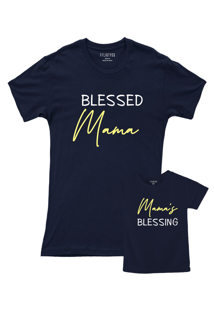 BLESSED MAMA AND MAMA'S BLESSING