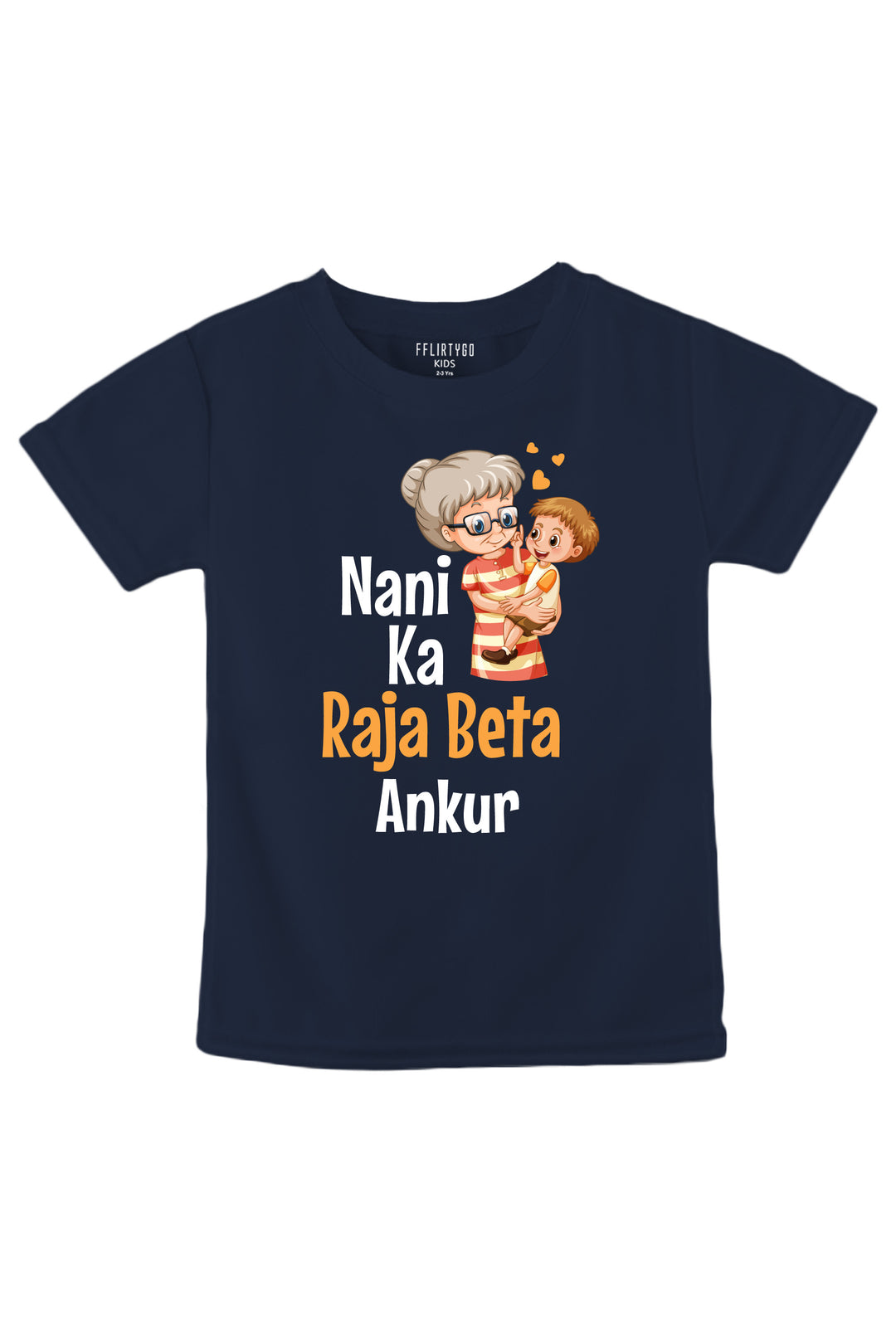 Nani Ka Raja Beta w/ Custom Name