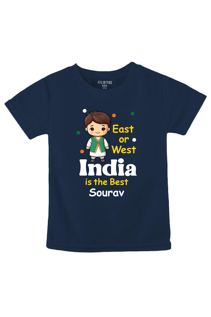 East Or West India Is The Best Kids T Shirt w/ Custom Name