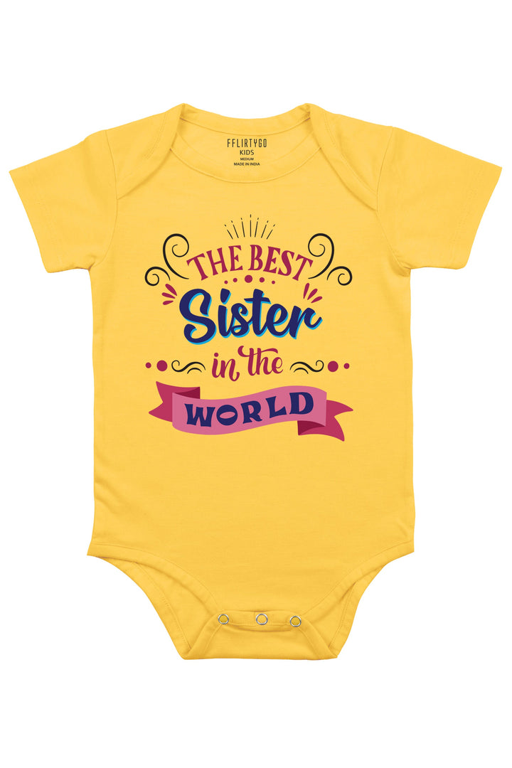 The Best Sister In The World Baby Romper | Onesies