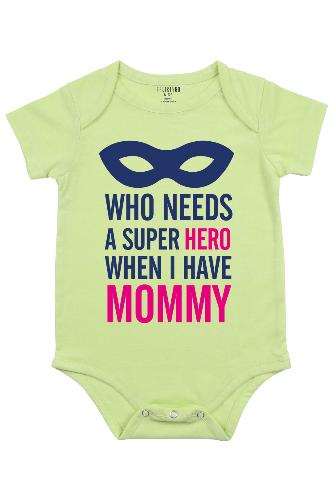 Who Needs A Super Hero When I Have Mommy - FflirtyGo
