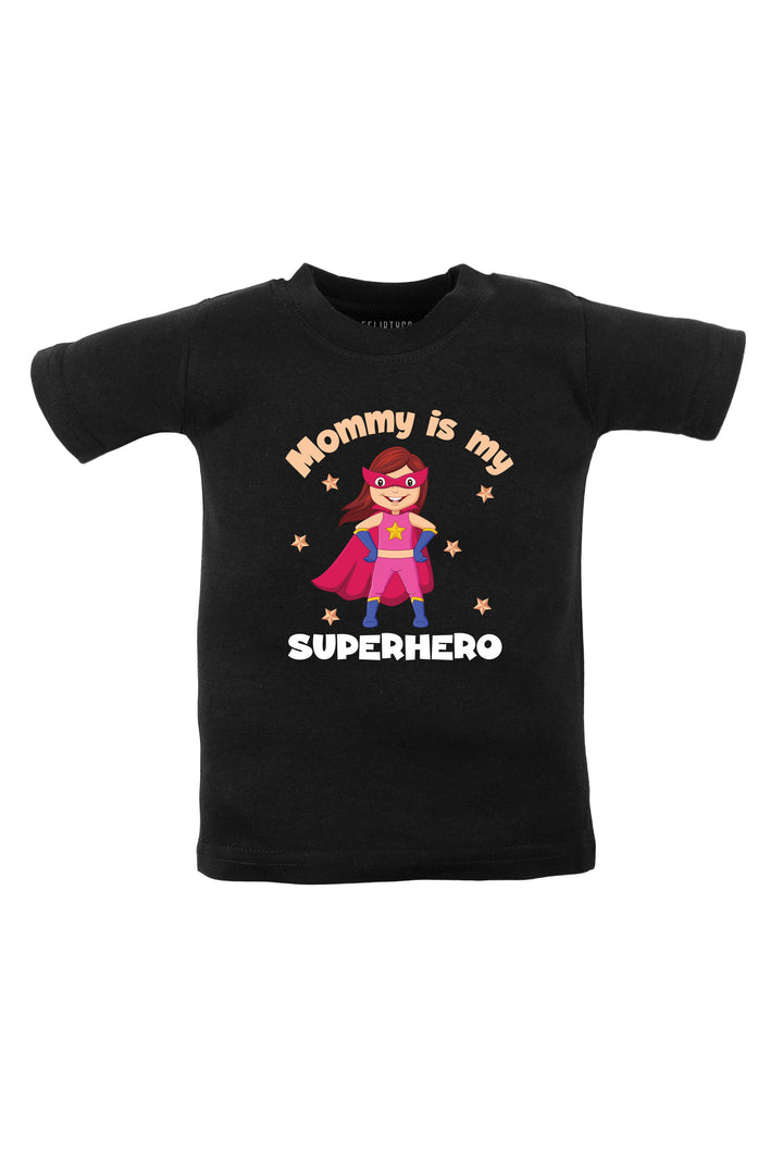 Mommy is My Superhero