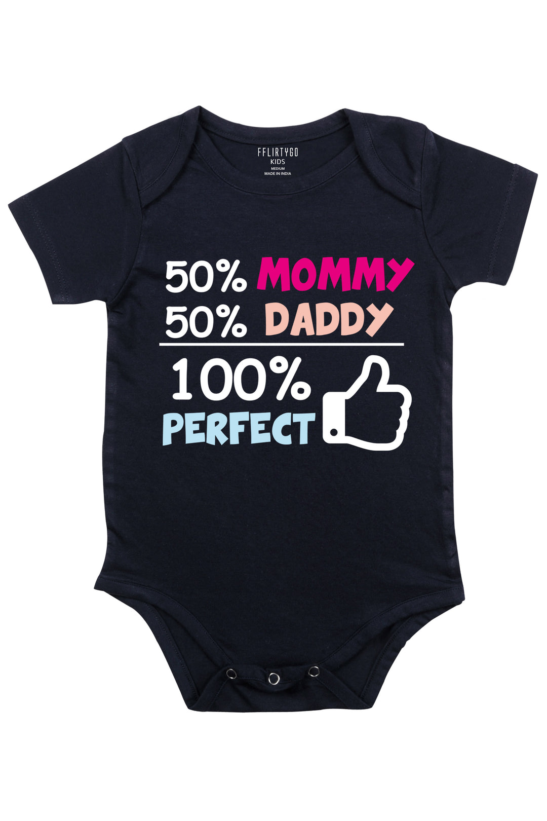50% Mommy 50%Daddy 100% Perfect - FflirtyGo