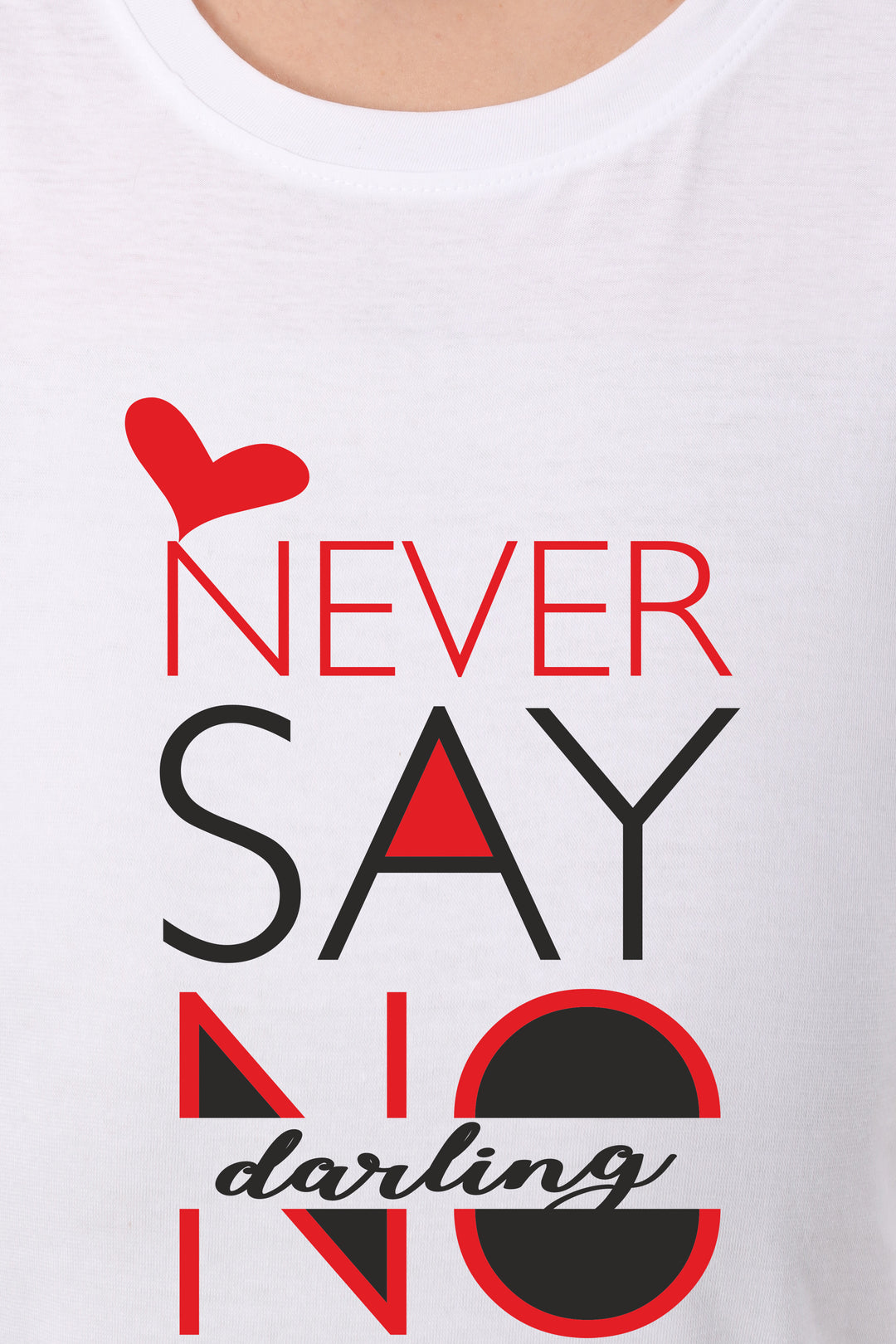 Never Say No Darling