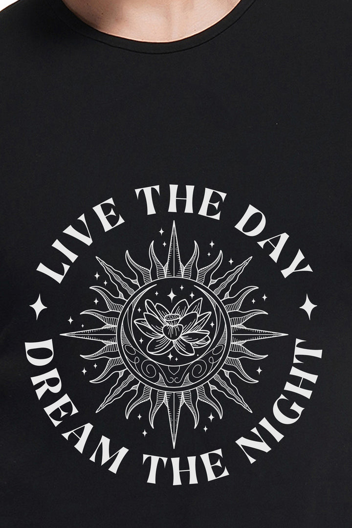 Live the Day, Dream The Night