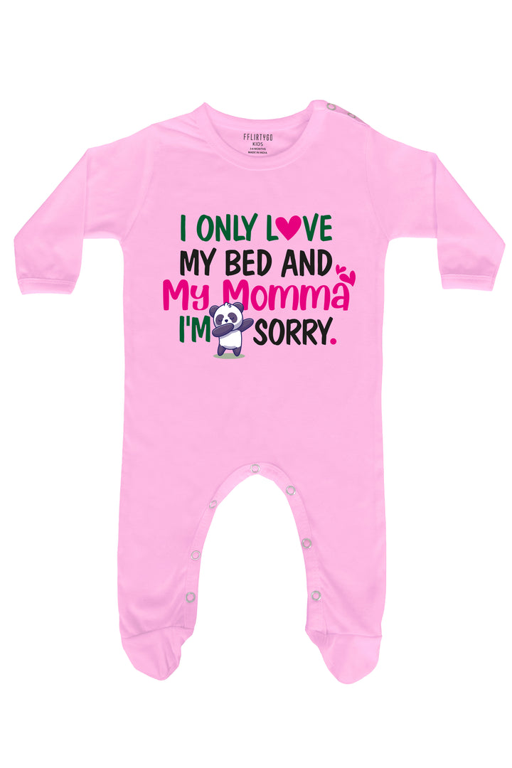 I Only Love My Bed and My Momma Baby Romper | Onesies