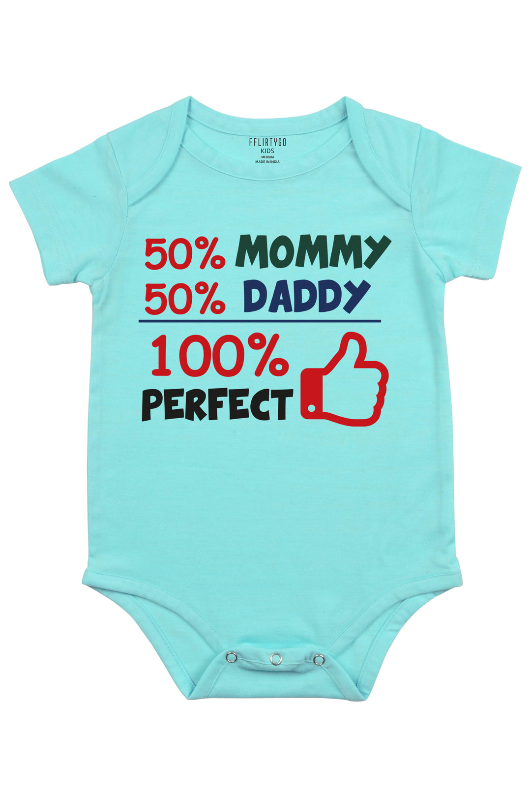 50% Mommy 50%Daddy 100% Perfect - FflirtyGo