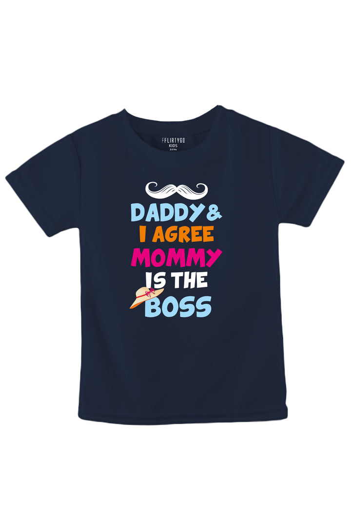 Mommy Is The Boss