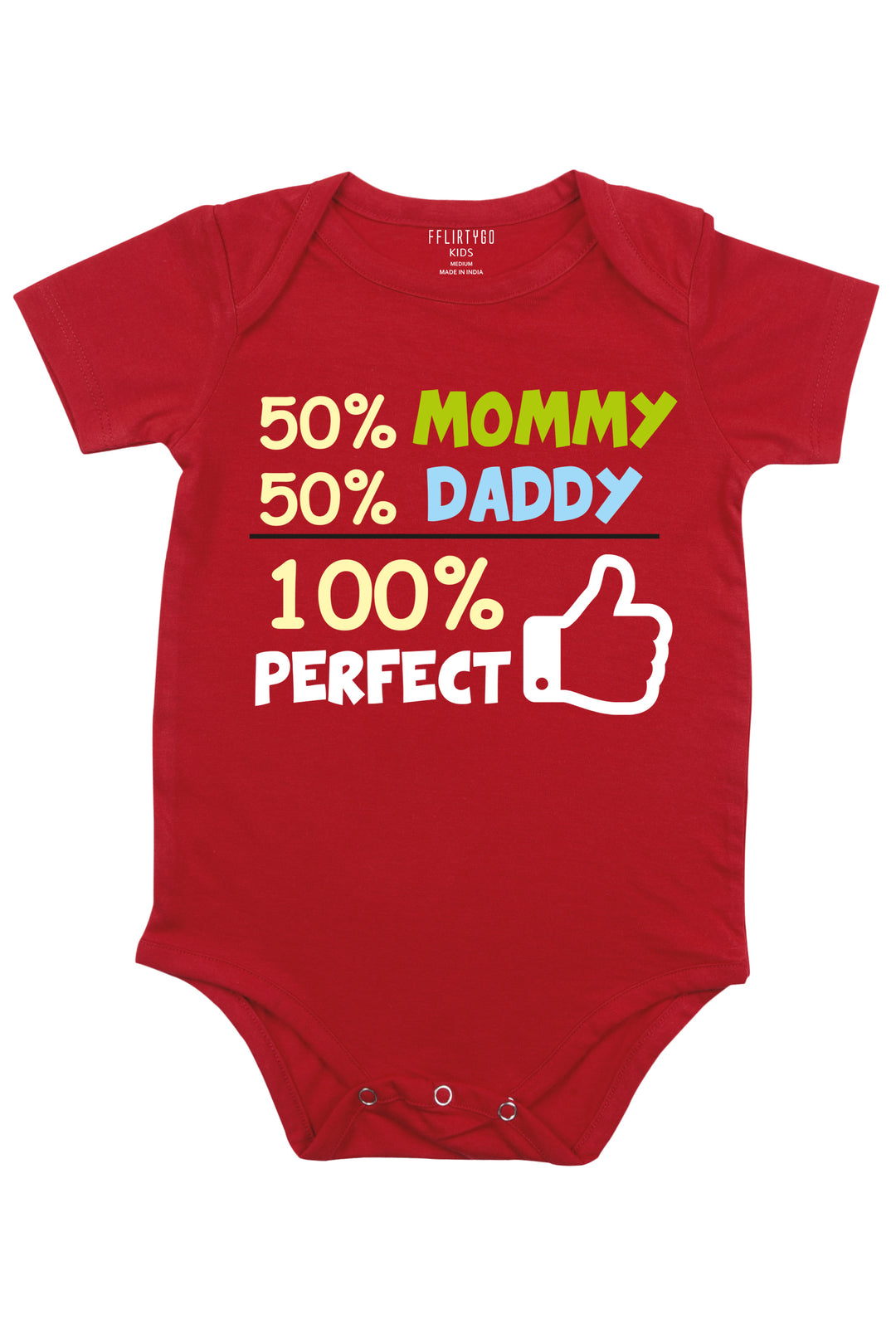 50% Mommy 50%Daddy 100% Perfect - FflirtyGo