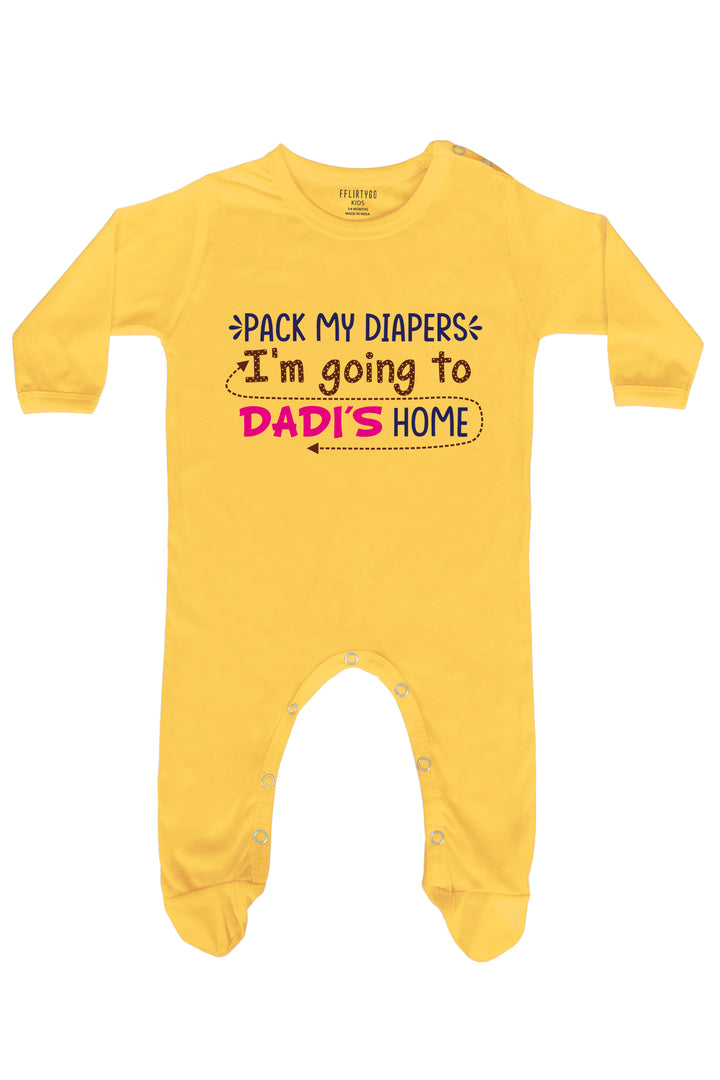 Pack My Diapers I'M Going To Dadi's Home Baby Romper | Onesies